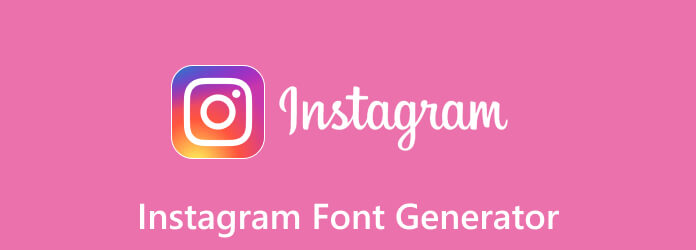 Instagram Font Generators