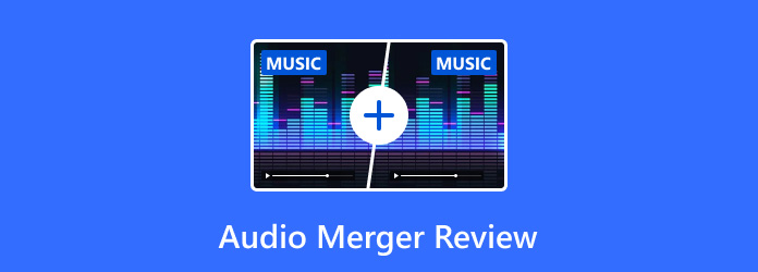 Audio Merger Review