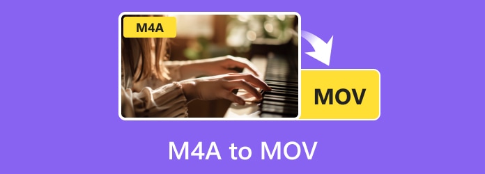 M4A to MOV