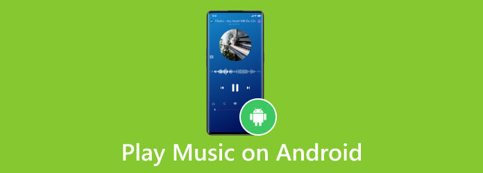 Play Music on Android