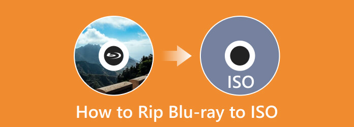 How to Rip Blu-ray to ISO