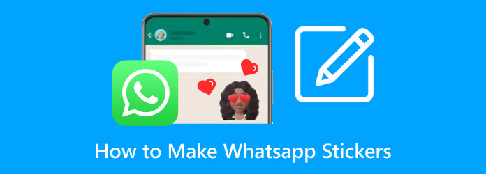 How to Make Whatsapp Stickers