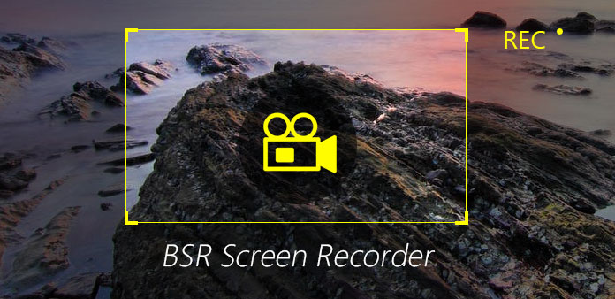 BSR Screen Recorder Alternative