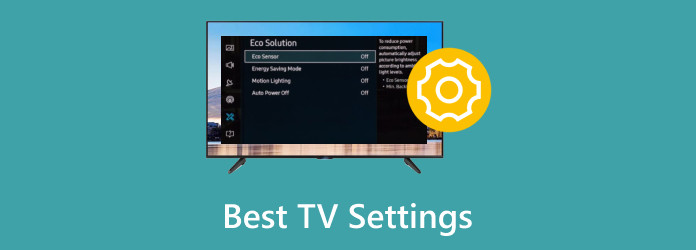 Best TV Settings