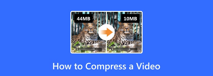 How to Compress A Video