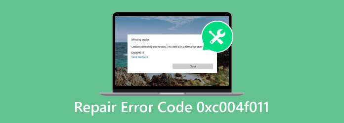 0xc004f011 Repair