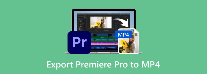 Export Premiere Pro to MP4