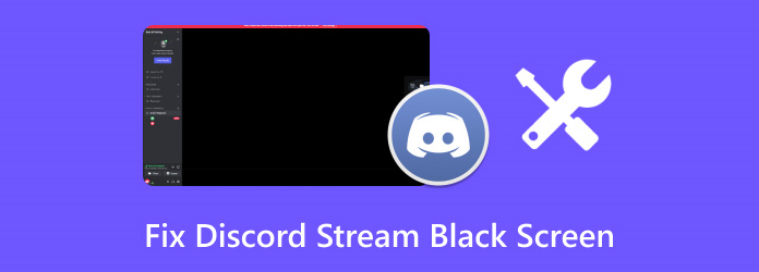 Fix Discord Stream Black Screen