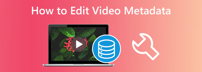 How to Edit Video Metadata