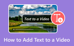 How to Add Text to a Video