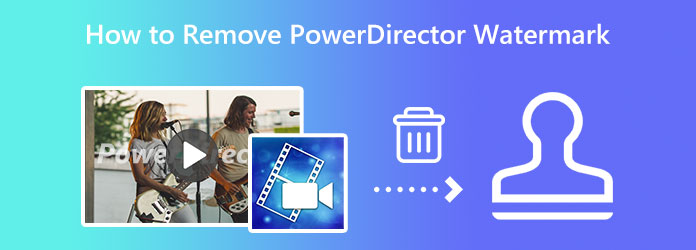 Remove PowerDirector Watermarks