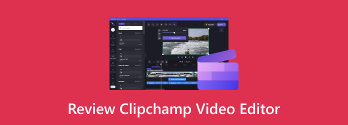 Review Clipchamp Video Editor