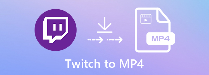 Twitch to MP4